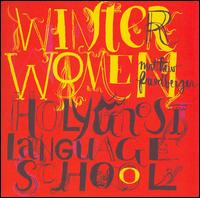Matthew Friedberger - Winter Women\Holy Ghost Language lyrics