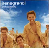 Irene Grandi - Prima di Partire lyrics