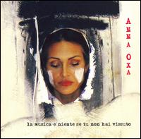 Anna Oxa - La Musica E Niente Se Tu Non Hai Vissuto lyrics