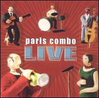 Paris Combo - Live lyrics