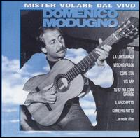 Domenico Modugno - Mister Volare Dal Vivo lyrics