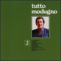 Domenico Modugno - Tutto Domenico, Vol. 2 lyrics