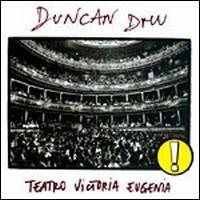 Duncan Dhu - Teatro Victoria Eugenia lyrics