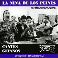 La Nina De Los Peines - Cantes Gitanos lyrics