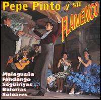Pepe Pinto - Flamenco lyrics
