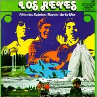 Los Reyes - Fete des Saintes-Maries lyrics