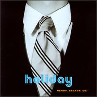 Holiday - Ready, Steady, Go lyrics