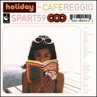 Holiday - Cafe Reggio lyrics