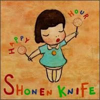 Shonen Knife - Happy Hour lyrics