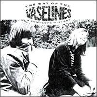 The Vaselines - The Way of the Vaselines: A Complete History lyrics