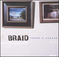 Braid - Frame & Canvas lyrics