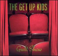 The Get Up Kids - Guilt Show lyrics