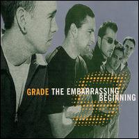 Grade - The Embarrassing Beginning lyrics