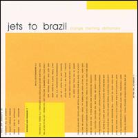 Jets to Brazil - Orange Rhyming Dictionary lyrics