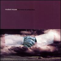 Modest Mouse - The Moon & Antarctica lyrics