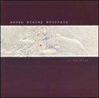Seven Storey Mountain - At the Poles lyrics