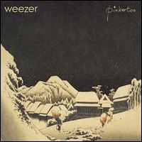 Weezer - Pinkerton lyrics