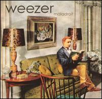 Weezer - Maladroit lyrics