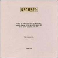 Bedhead - What Fun Life Was lyrics