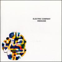 Electric Company - Omakase lyrics