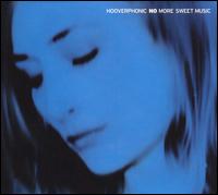 Hooverphonic - No More Sweet Music lyrics