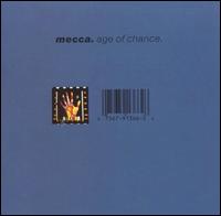 Age of Chance - Mecca lyrics
