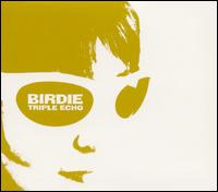 Birdie - Triple Echo lyrics
