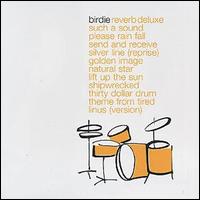 Birdie - Reverb Deluxe lyrics