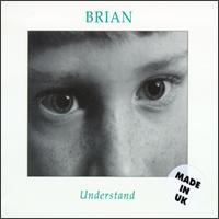 Brian - Understand lyrics