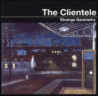 The Clientele - Strange Geometry lyrics