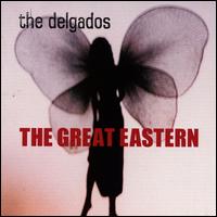 The Delgados - The Great Eastern lyrics