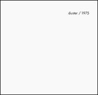 Duster - 1975 lyrics