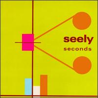 Seely - Seconds lyrics