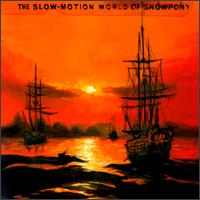 Snowpony - Slow Motion World of Snowpony lyrics