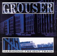 Grouser - Harmonic Freight Train lyrics