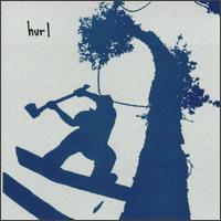 Hurl - A Place Called Today lyrics