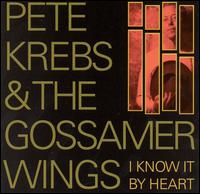 Pete Krebs - I Know It by Heart lyrics
