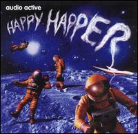 Audio Active - Happy Happer lyrics
