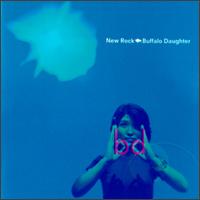 Buffalo Daughter - New Rock lyrics