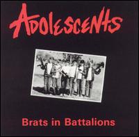 The Adolescents - Brats in Battalions lyrics