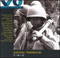 Suicidal Tendencies - FNG lyrics
