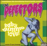 The Defectors - Baby Gimme Love lyrics