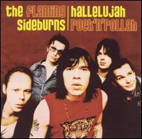 The Flaming Sideburns - Hallelujah Rock 'N' Rollah lyrics