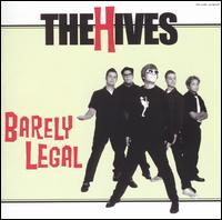 The Hives - Barely Legal lyrics