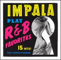 Impala - Play R&B Favorites lyrics
