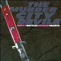 Murder City Devils - Empty Bottles, Broken Hearts lyrics