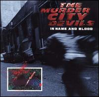 Murder City Devils - In Name and Blood lyrics