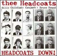 Thee Headcoats - Headcoats Down! lyrics