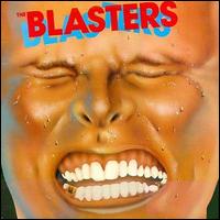 The Blasters - The Blasters lyrics