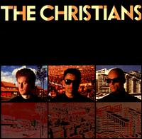 The Christians - The Christians lyrics